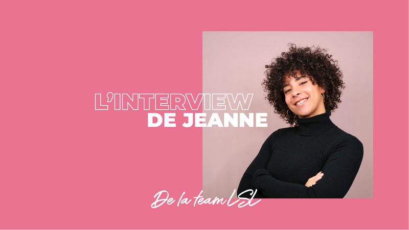 Interview Jeanne : sa revanche capillaire grâce à l'aventure Les Secrets de Loly