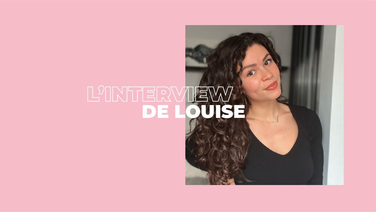 Louise - Cheveux bouclés - Interview Les Secrets de Loly