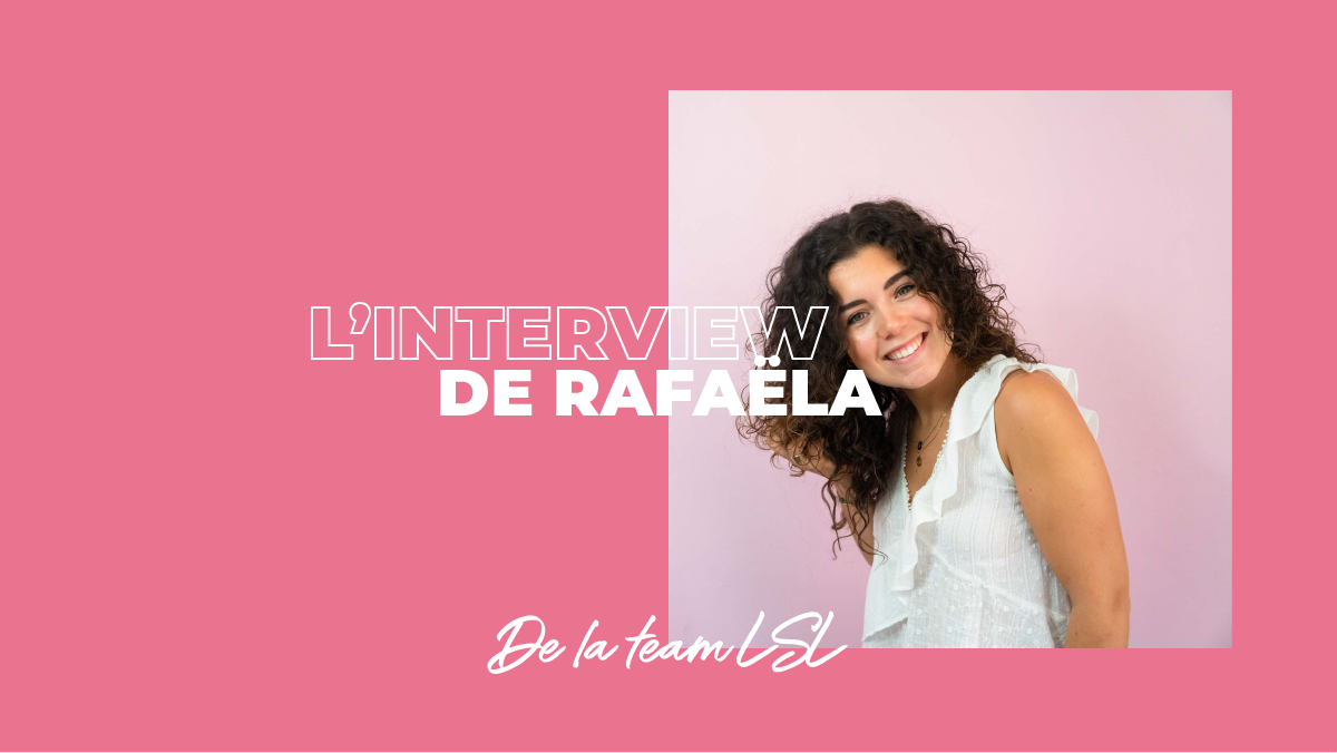 Rafaëla - Cheveux bouclés - Interview Les Secrets de Loly
